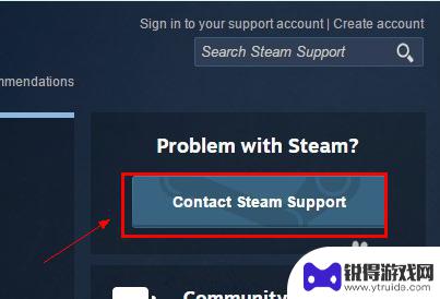 怎么向steam 如何与Steam人工客服联系